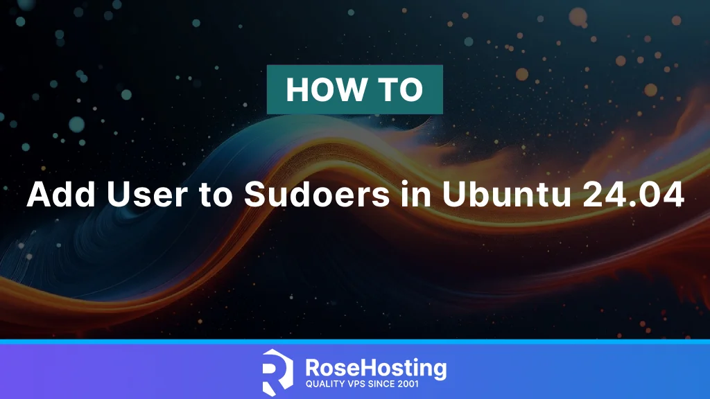 How to add users to Sudoers in Ubuntu 24.04
