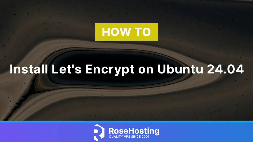 How to install Let's Encrypt on Ubuntu 24.04