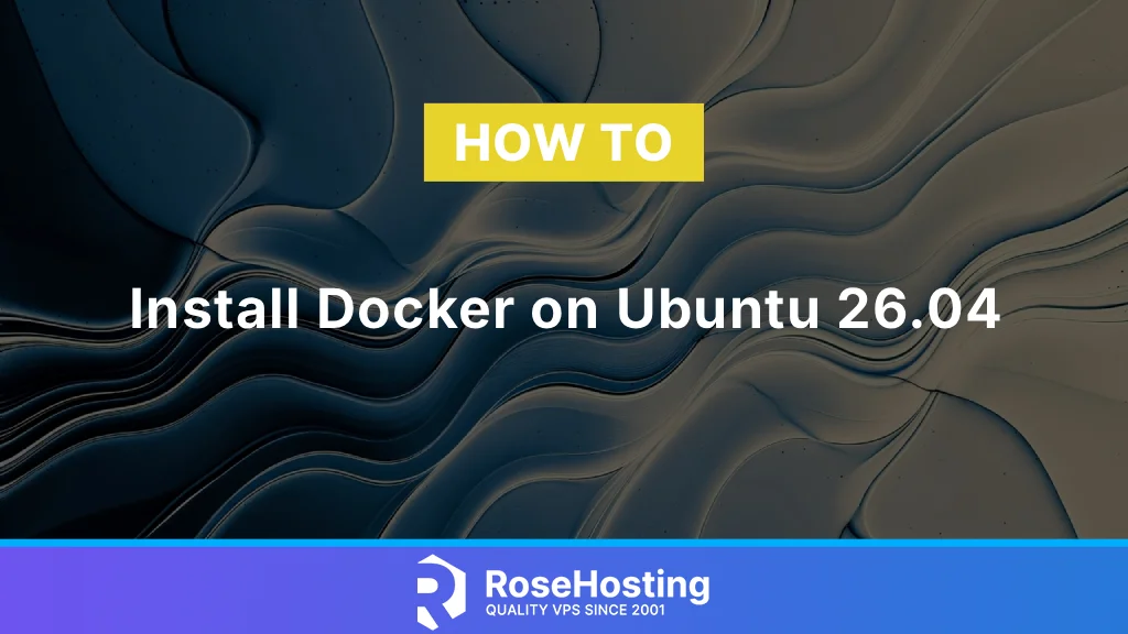How to Install Docker on Ubuntu 26.04