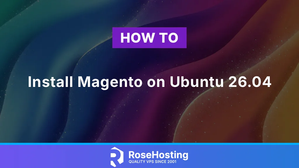 How to install Magento on Ubuntu 26.04