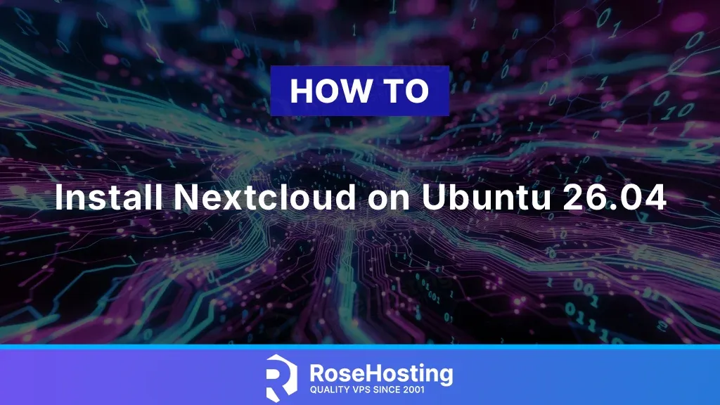 How to Install NextCloud on Ubuntu 26.04