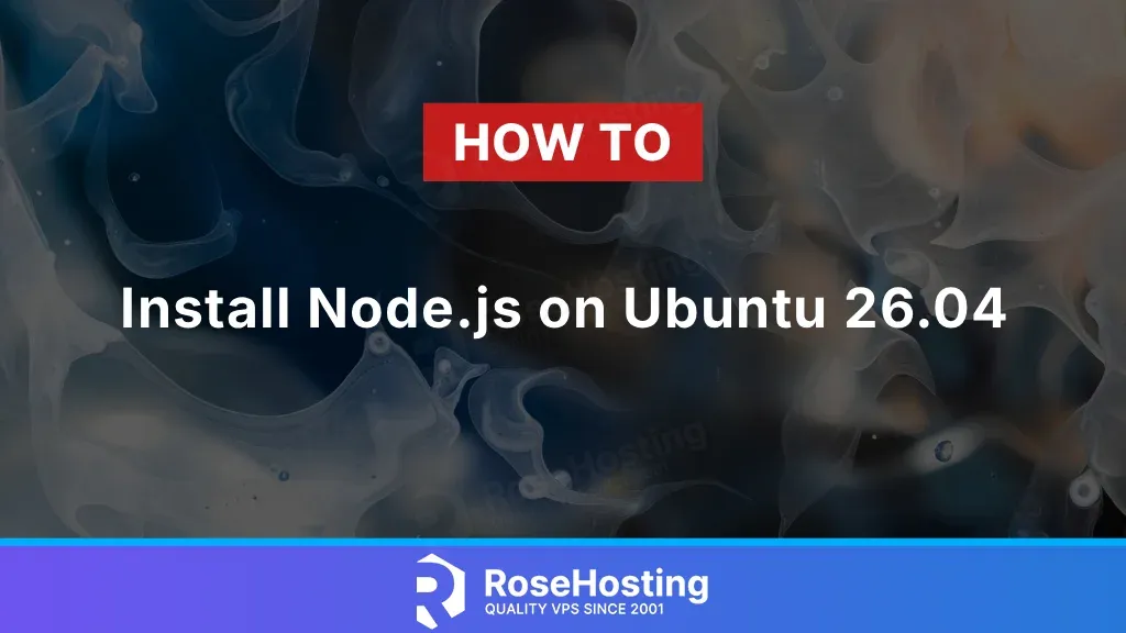 How to Install Node.js on Ubuntu 26.04