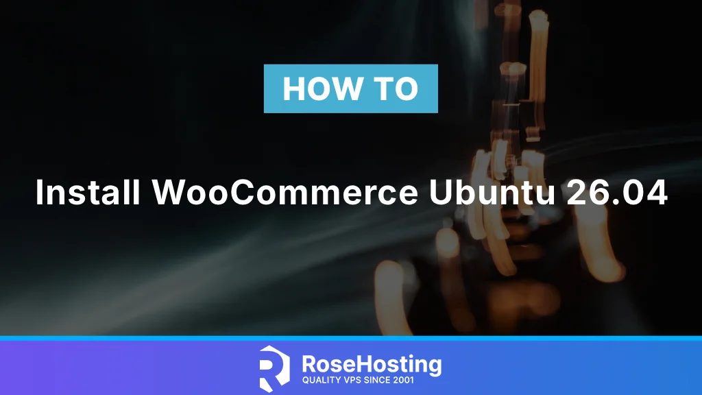 How to Install WooCommerce Ubuntu 26.04