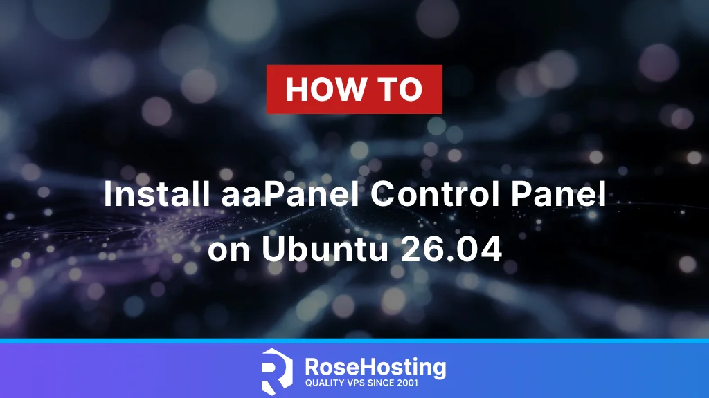 How to Install aaPanel Control Panel on Ubuntu 26.04