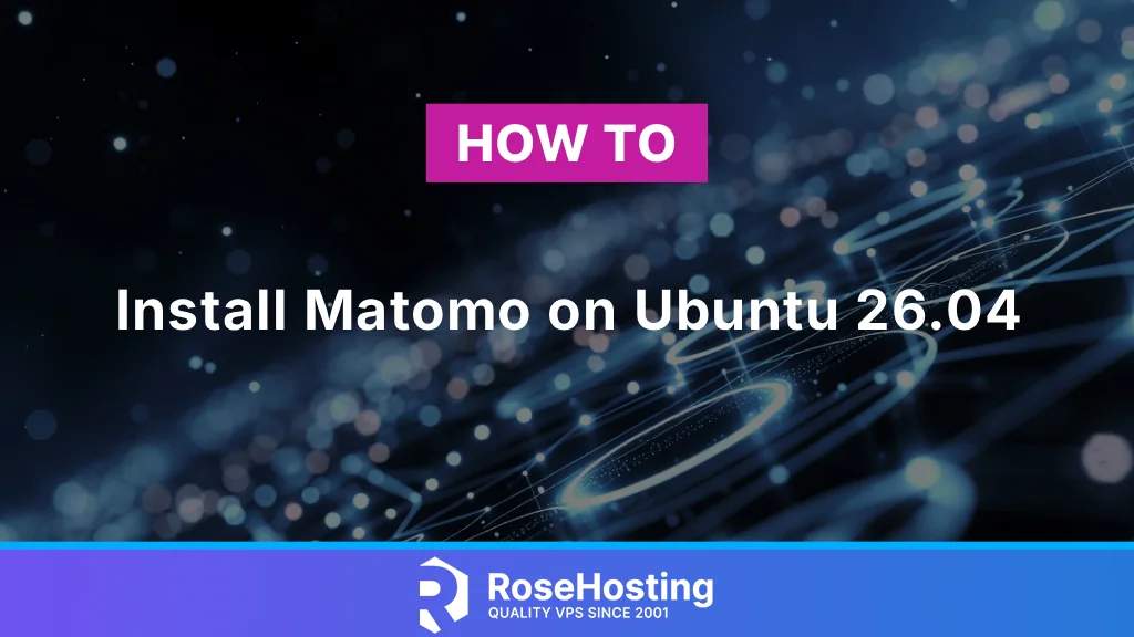 How to Install Matomo on Ubuntu 26.04