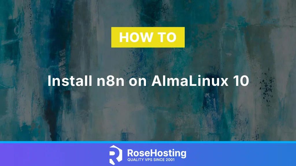 How to install n8n on AlmaLinux 10