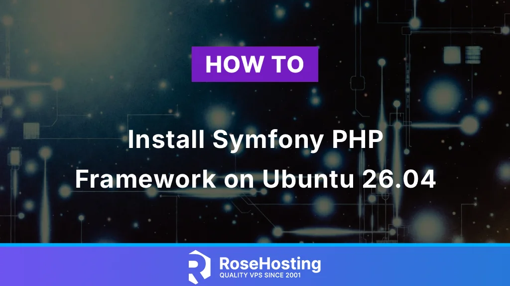 How to Install Symfony PHP Framework on Ubuntu 26.04